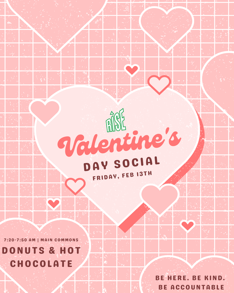 RISE will host its annual Valentine's Day Socials on Friday.