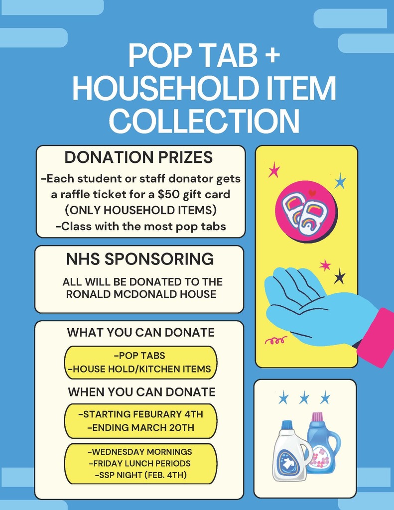 The SHS National Honor Society will be collecting pop tabs and household items from February 4th to March 20th.