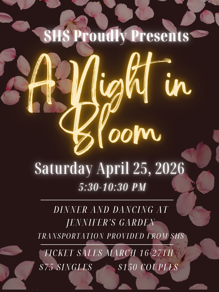 Seneca High School is proud to present our 2026 Prom Night: A Night in Bloom.