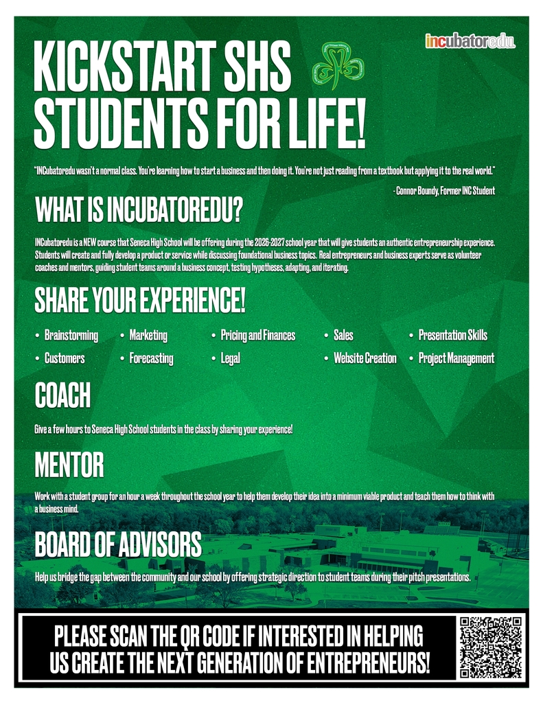 Seneca High School will offer a new course during the 2026-2027 school year titled INCubatoredu.