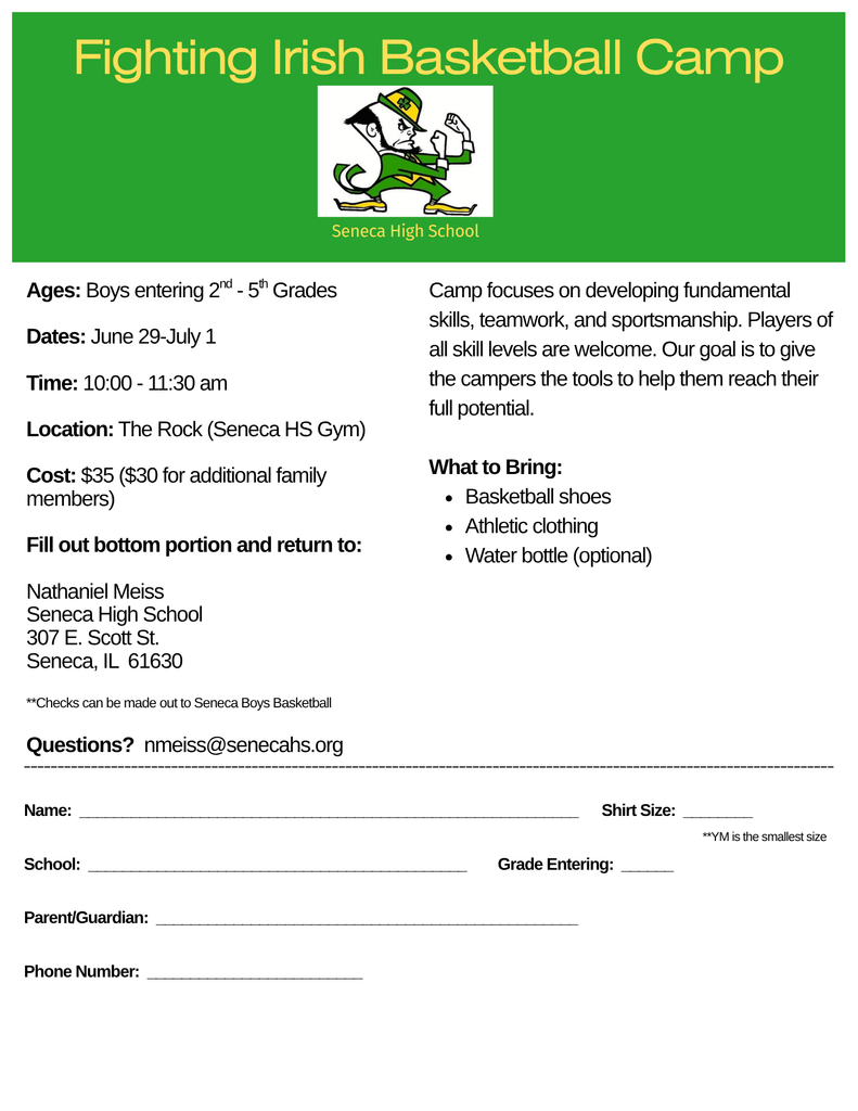 The Fighting Irish Basketball Team will host its summer camp for boys entering 2nd-5th Grade on June 29th-Jul y 1st.