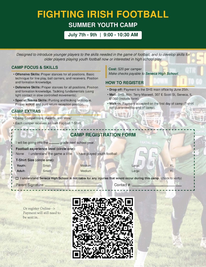 The Fighting Irish Football Team will host its annual Summer Youth Camp on July 7th-9th from 9:00-10:30 AM on the Seneca High School football practice field.