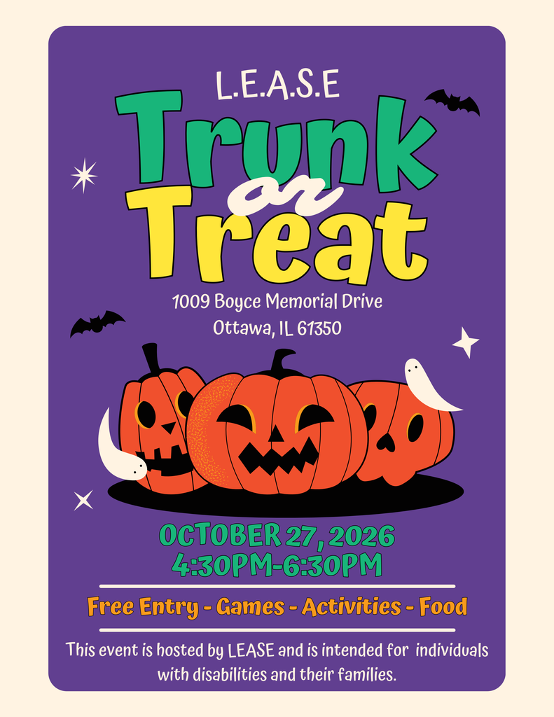 LEASE, our special education cooperative, will be hosting a Trunk or Treat event for students with disabilities and their families on October 27th in Ottawa.