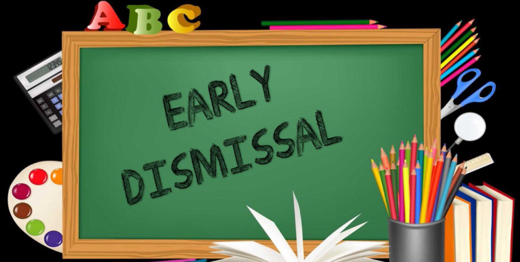 Early Dismissal