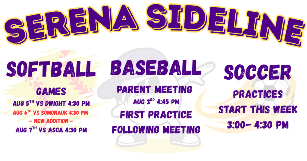 Serena Sideline SMS Athletic update for the week with softball, baseball and soccer ball in background