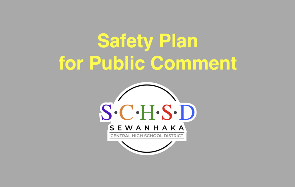 Safety Plan for Public Comment
