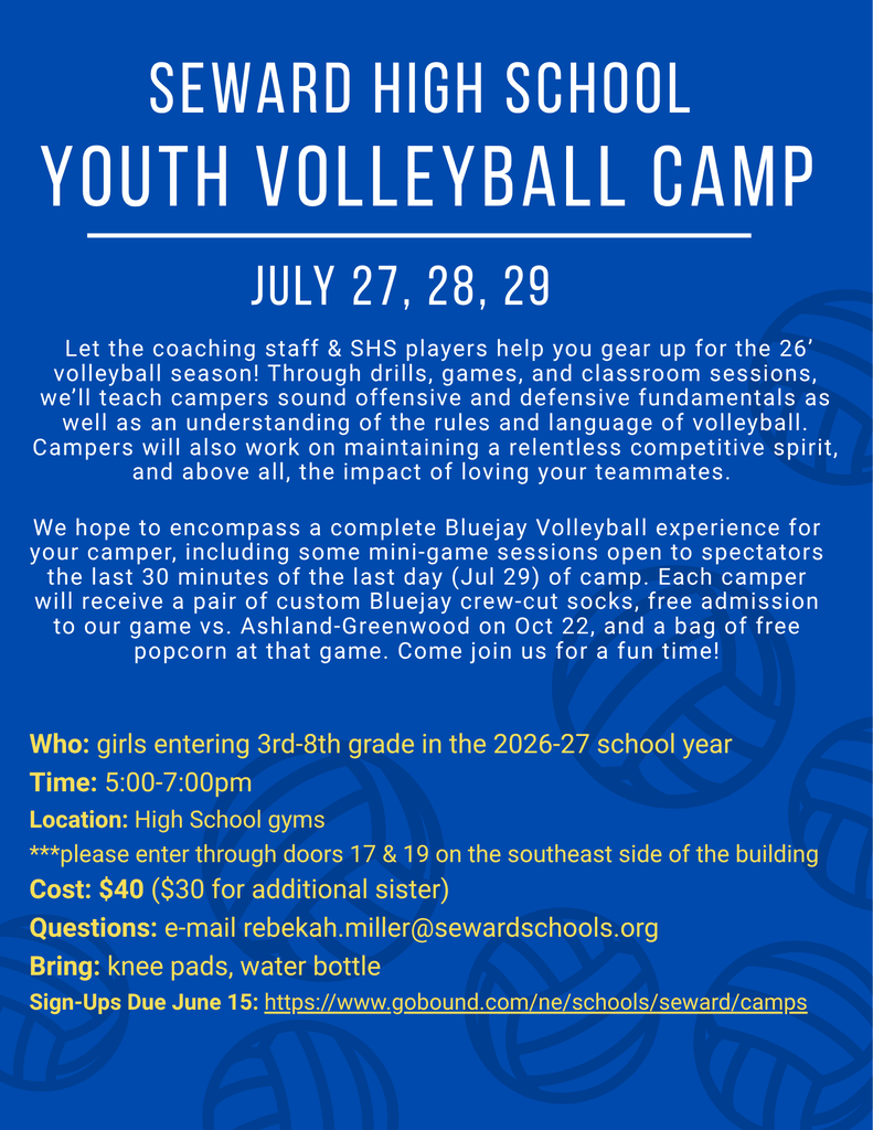 Youth Volleyball Camp July 27, 28, 29. Sign-ups due June 15. Contact rebekah.miller@sewardschools.org with questions. Sign up link at bottom of page.