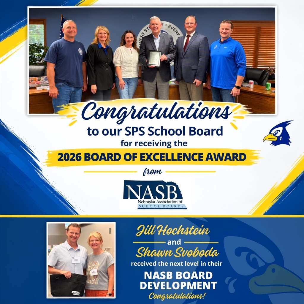 Congratulations to the SPS School Board for receiving the 2026 Board Excellence Award! Also Jill Hochstein and Shawn Svoboda received the next level in their NASB board development!