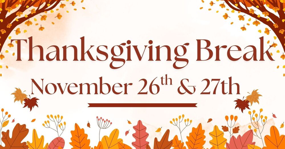 Thanksgiving Break
