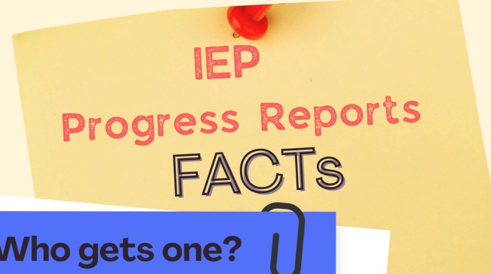 IEP Progress Reports