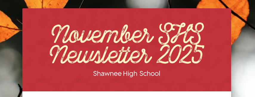 Fall background and white lettering reading November SHS Newsletter 2025