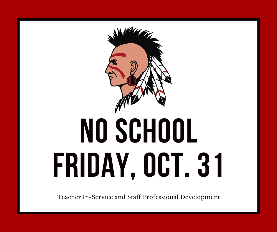 NO SCHOOL Friday, Oct 31