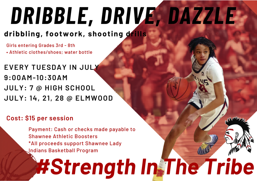 Dribble Drive Dazzle Strength In The Tribe basketball camp for girls entering grades 3-8 on a white background with red accents and a girl dribbling a basketball.