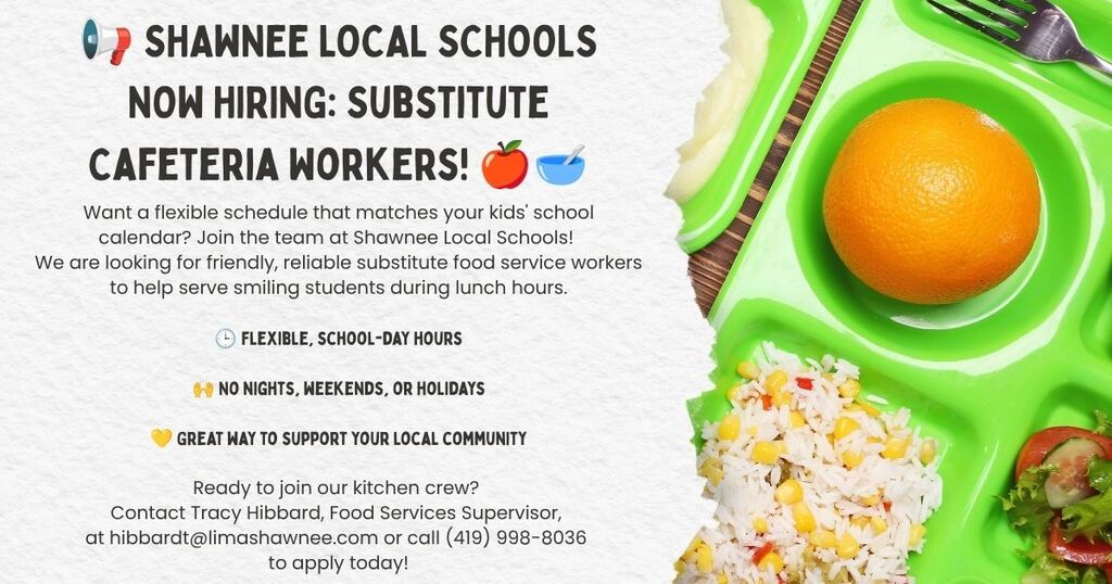 Shawnee Local Schools Hiring Sub Cafeteria Workers
