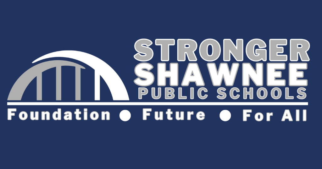 Stronger Shawnee Public Schools Foundation Future For All