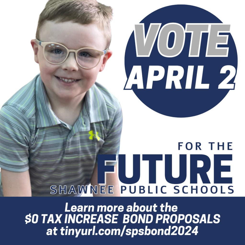 Vote April 2 For The Future Shawnee Public Schools
