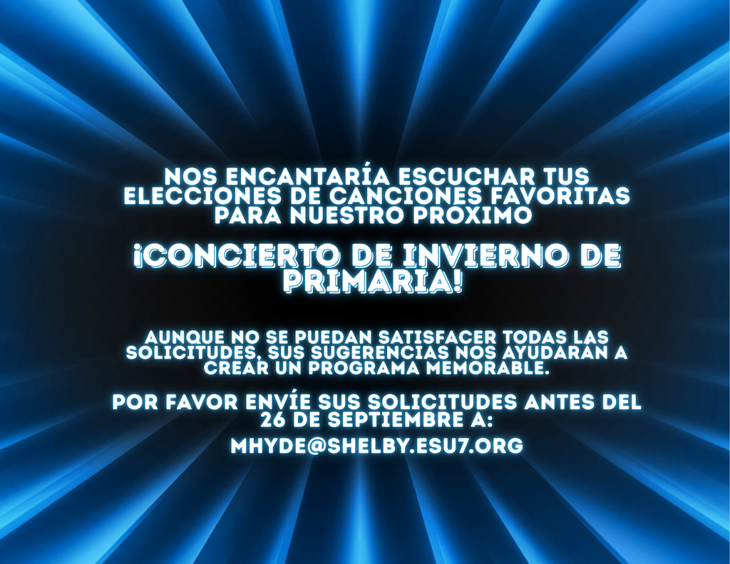 (Spanish)Se aceptan solicitudes de canciones para el Concierto Musical de Invierno de Primaria.