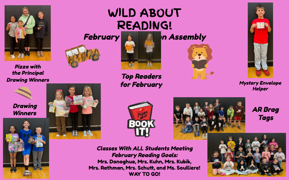 February 25-26 Monthly Book-It Assembly