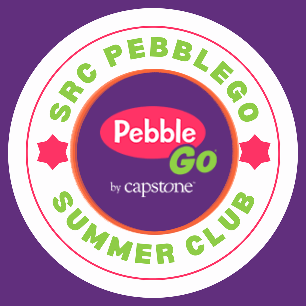 SRC PebbleGo Summer Club!