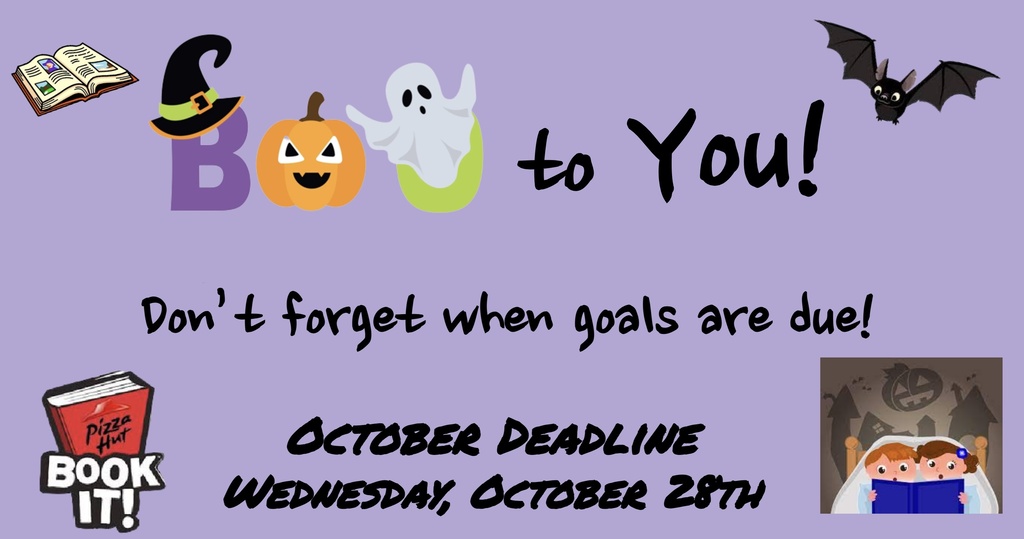 October Book-It Deadline