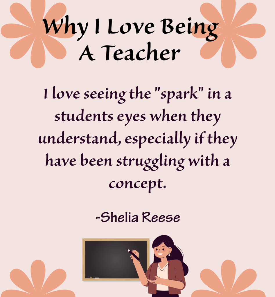 Why I Love Being A Teacher