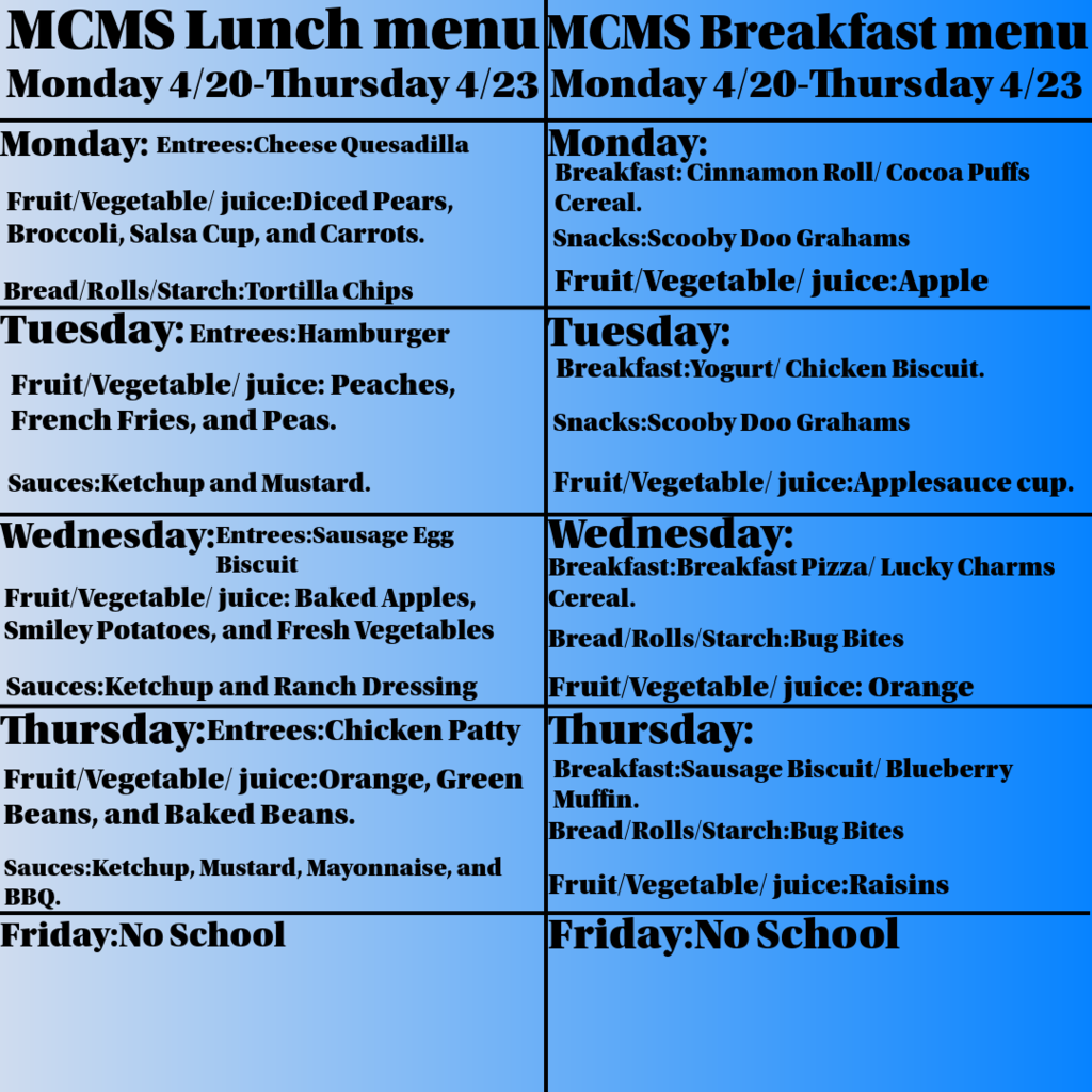 Lunch and Breakfast Menu for Monday 4/20-Thursday 4/23