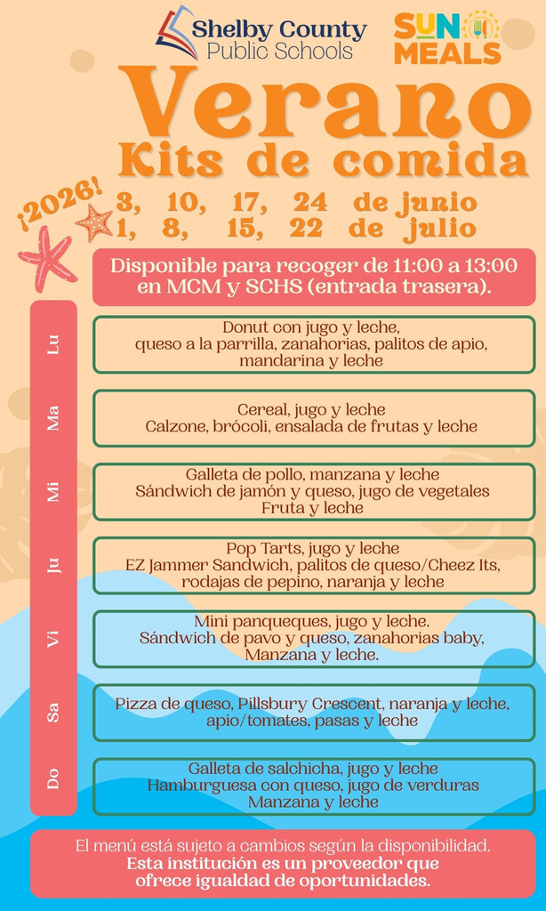 Gráfico de Shelby County Public Schools SUN Meals con kits de comida de verano 2026. Recogida de 11:00 a 13:00 en MCM y SCHS (entrada trasera). Fechas: 3, 10, 17, 24 de junio y 1, 8, 15, 22 de julio. Menú semanal incluye desayuno y almuerzo como donas, cereal, sándwiches, pizza, frutas, verduras, jugo y leche. Menú sujeto a cambios. Proveedor de igualdad de oportunidades.