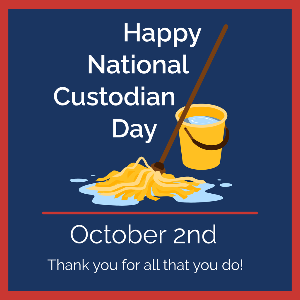 A navy and red flyer celebrating National Custodian Day on October 2nd. 