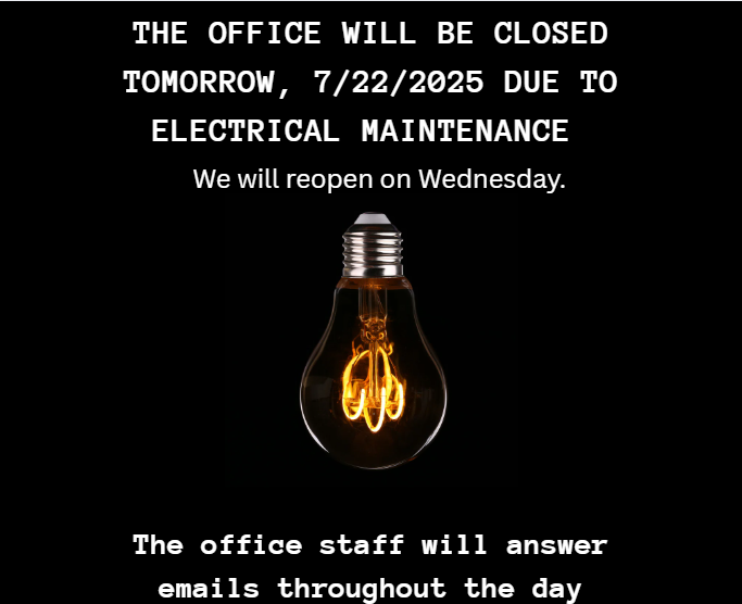 Office closure 7/22/2025