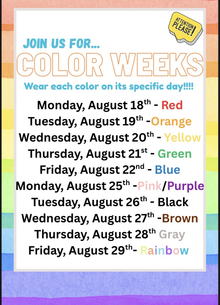 listing of colors to wear each day for the next two weeks for kindergartners 