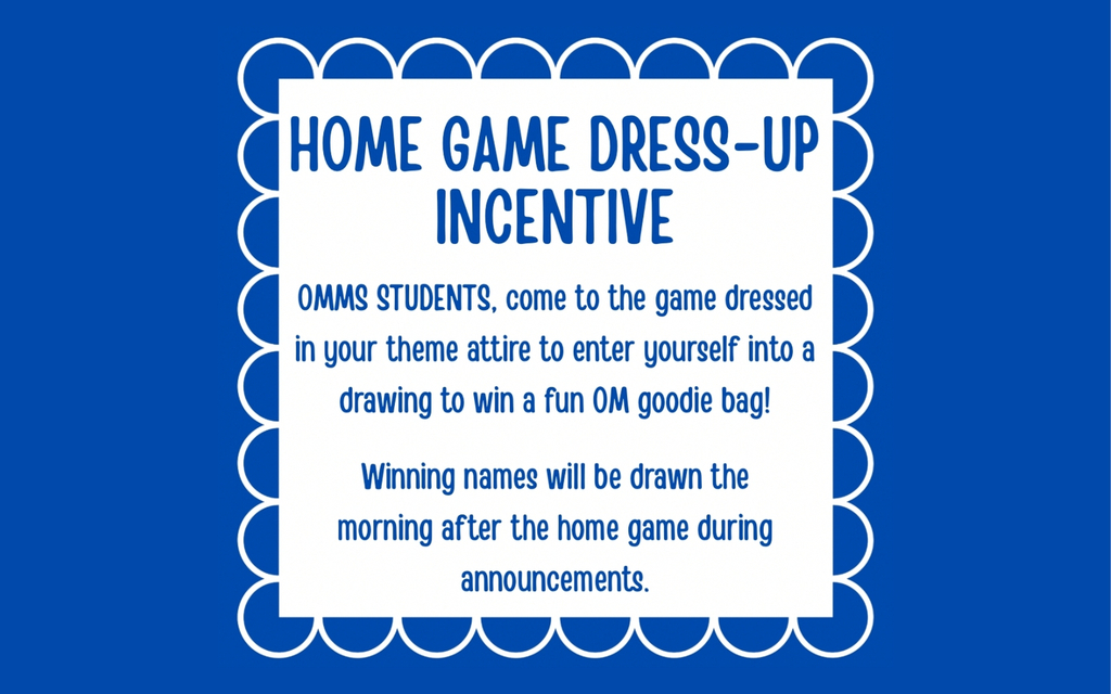 Dress Up Incentive