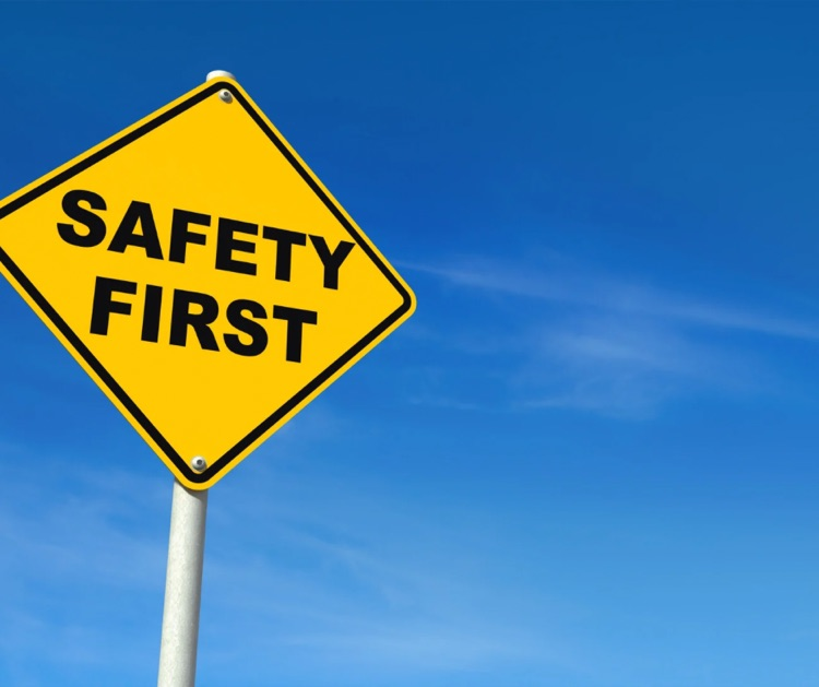 Safety First