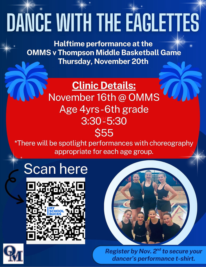 Come dance with the OMMS Eaglettes & help them on their road to competition! Open to children ages 4yrs-6th grade. Participants will learn a dance to perform with the dance team at the basketball game later that week! Screenshot & tap the QR code to register!💙❤️