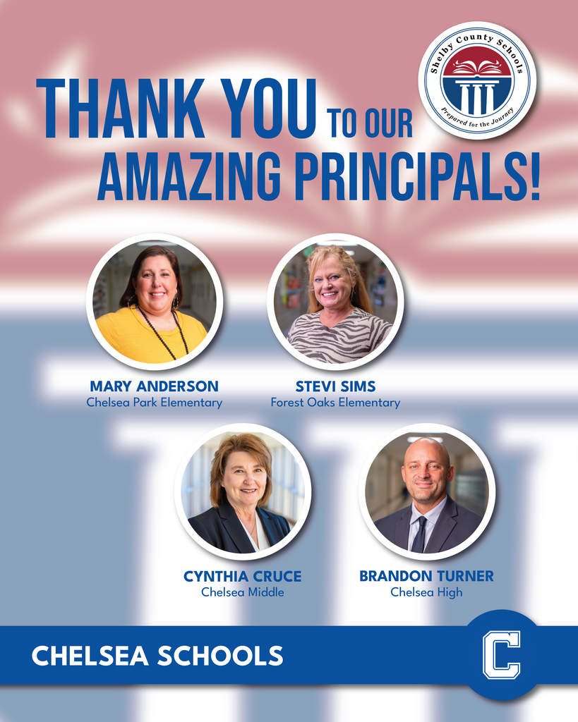 Chelsea administrators are recognized for National Principals Month.