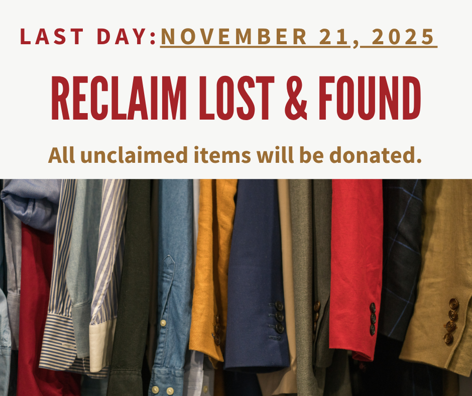 Reclaim Lost & Found - Last Day Nov. 21, 2025