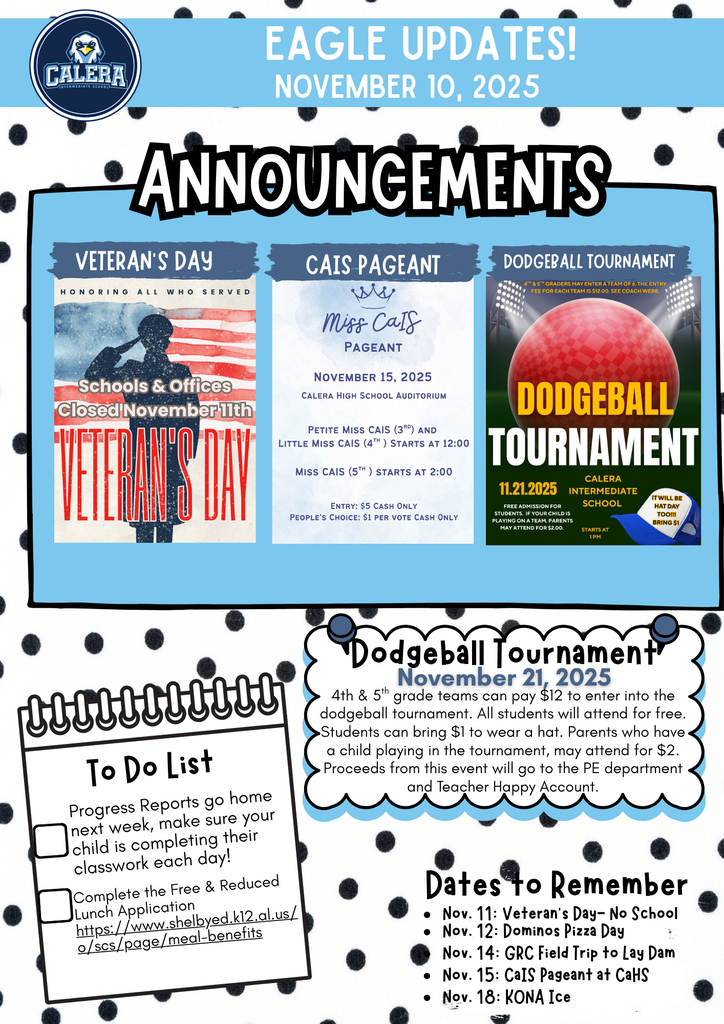 Eagle Update! - Veteran's Day, CaIS Pageant, & Dodgeball Tournament