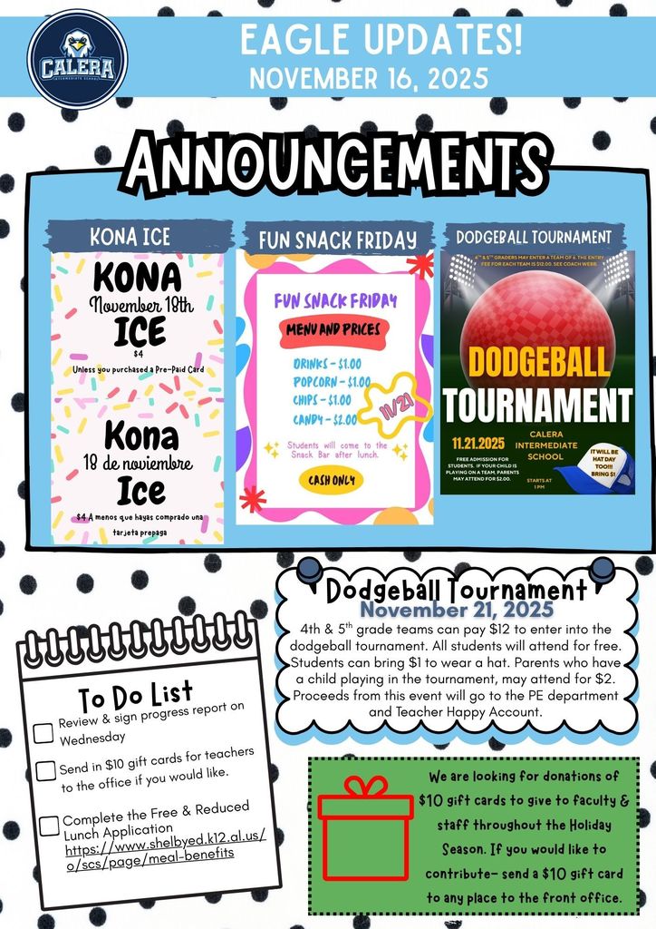 Eagle Update week of Nov. 16: Kona Ice Tuesday, Fun Snack Friday this Friday, and Dodge ball Tournament this Friday