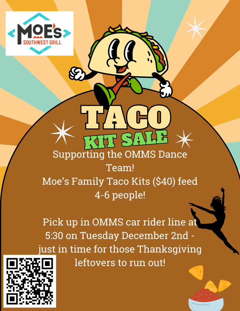 Flyer with dancing Taco for the OMMS dance team Moe's Fundraiser. see post for details. 
