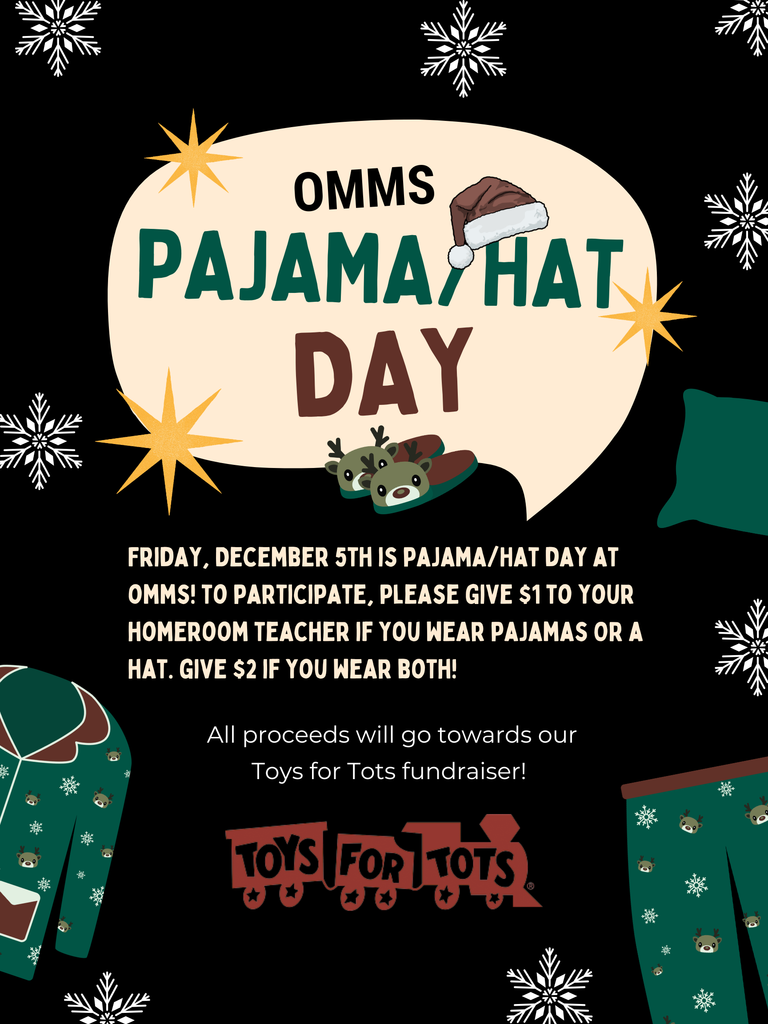 festive Toys for Tots fundraiser with QR code attached , or visit https://bit.ly/ommstft25. Fundraiser runs November 17 through December 5