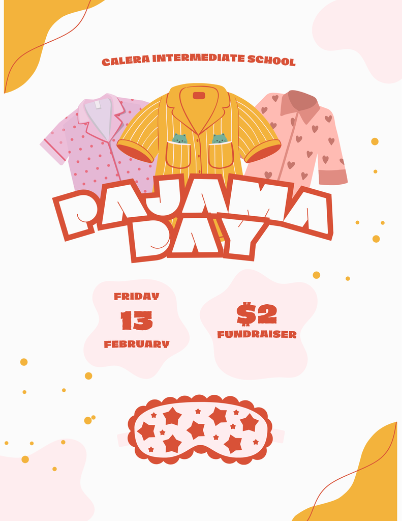 Pajama Day Fundraiser February 13th for $2.00