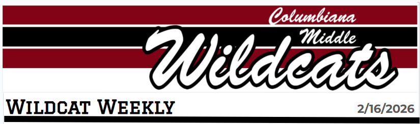 Screenshot of Columbiana Middle School Newsletter for the week of 2.16.2026