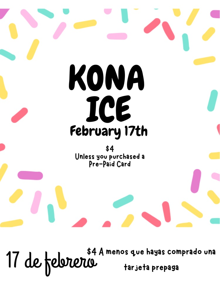 Kona Ice tomorrow 2/17/26