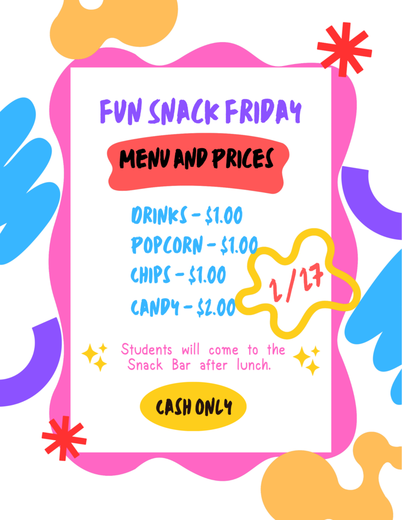 Fun Snack Friday Flyer with menu and prices