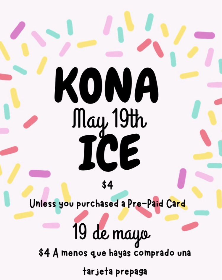 Kona ice tomorrow- $4