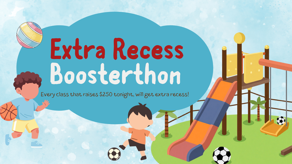 Extra Recess Reward Tonight