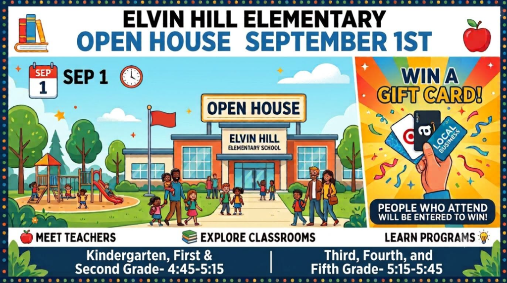 Open House at EHES will be September 1st. K-2 4:45-5:15, 3rd -5th 5:15-5:45