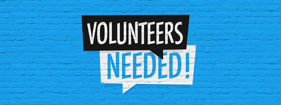 Volunteers Needed!