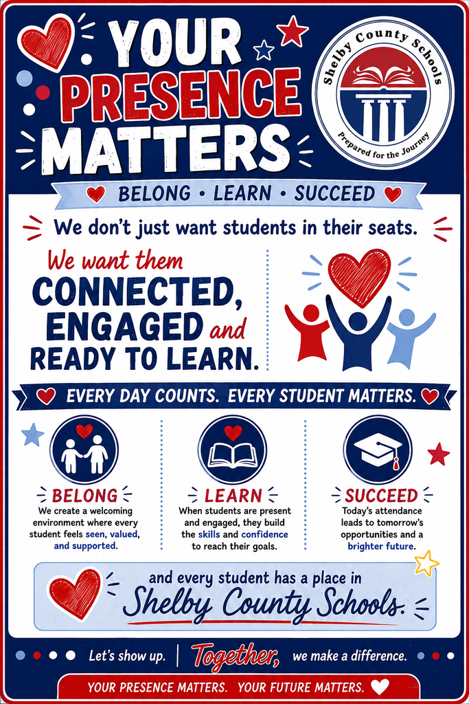 Your presence matters! We don't just want students in their seats, we want them connected, engaged, and ready to learn. Every day counts, every student matters. Let's show up! Together, we make a difference!