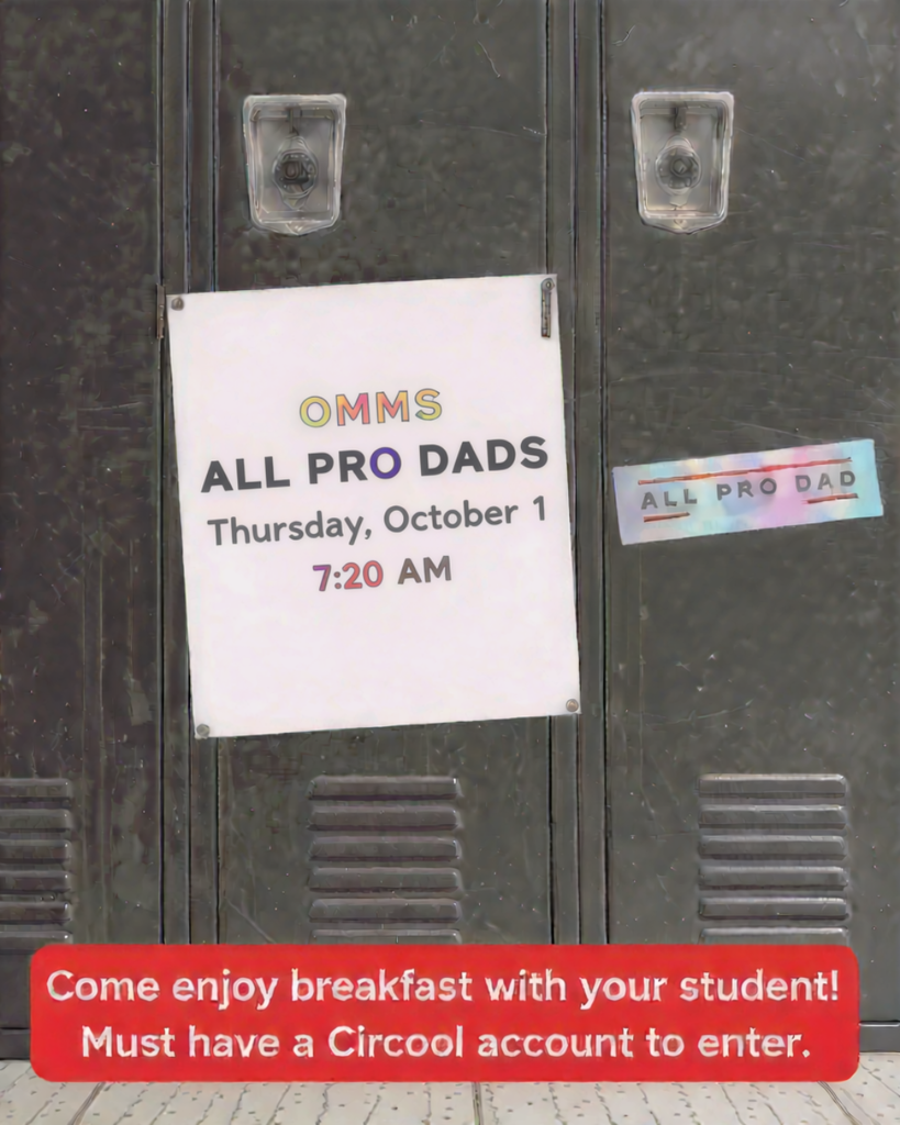 A graphic of a set of lockers advertising the date and time of the next All Pro Dads breakfast. a Red banner at the bottom reminds parents to have a circool account active to enter the building. 