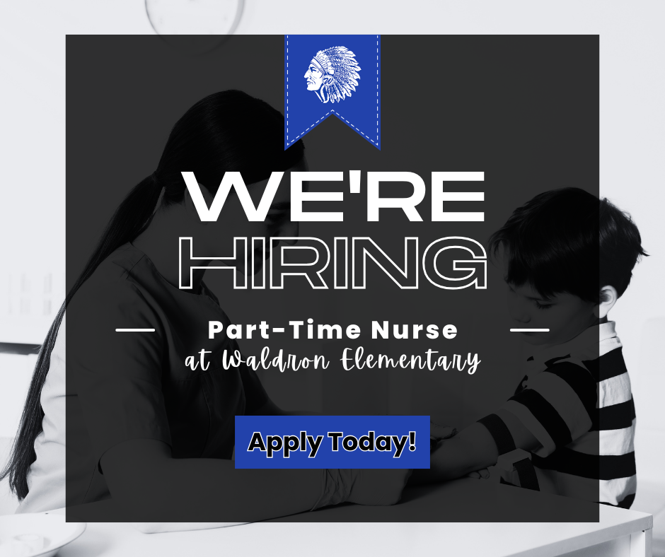 image of nurse helping child in background overlay of mohawk logo, says we're hiring part-time nurse at waldron elementary apply today!